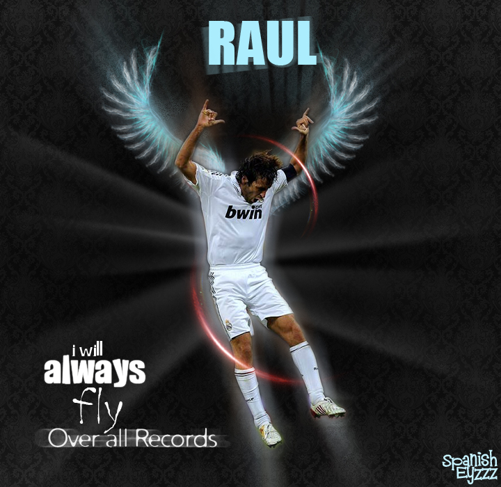 RAUL .. madrid Spirit