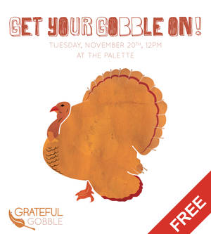 Grateful Gobble Poster