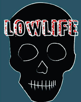 lowlife