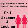 I Became A Lesbian