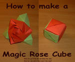 How-to make a magic rose cube by Adkit