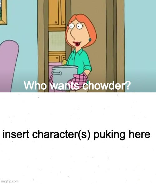 Who Wants Chowder Meme Template by GREENTEEN80 on DeviantArt