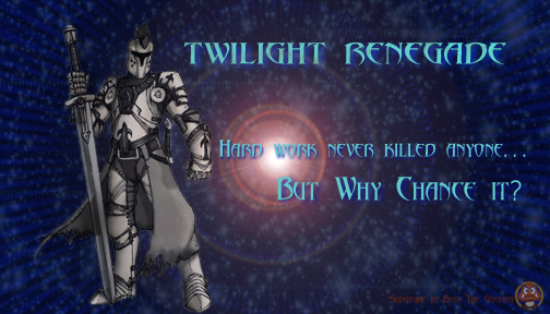 Twilight Renagade