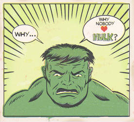 NOBODY LOVES HULK