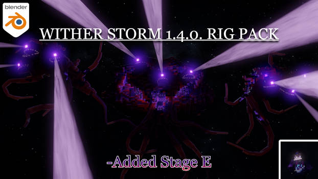 Wither Storm Rig Pack 1.1.0 - Blender by YunizonZareJendo on
