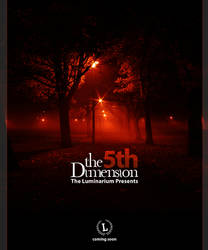 The 5th Dimension Teaser by theluminarium
