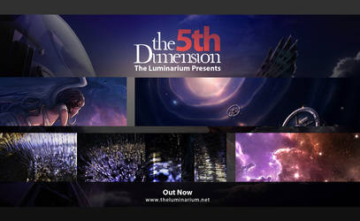 Exhibit 5: The 5th Dimension by theluminarium