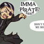 Xig+Dem: like a pirate :D