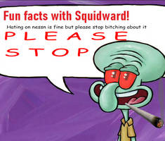 fun facts with squidward part 3