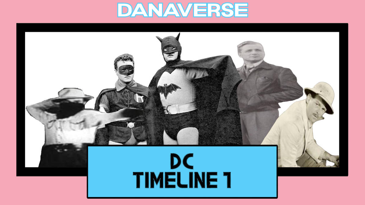 DC Timeline 1 by Danaverse on DeviantArt