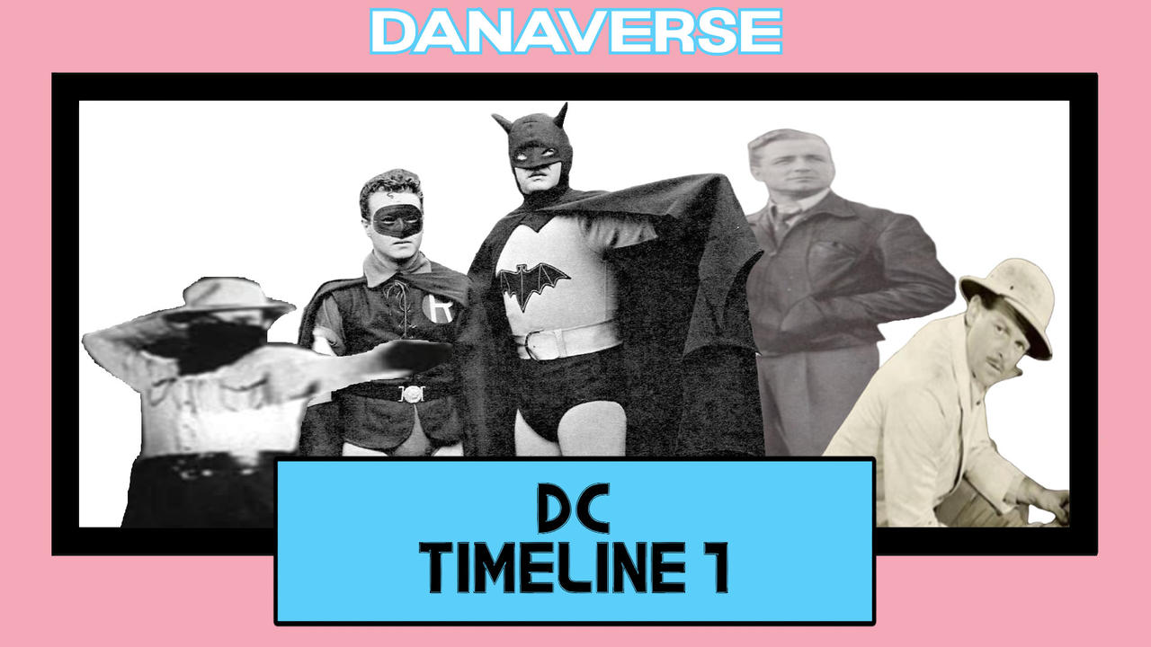 DC Timeline 1 by Danaverse on DeviantArt