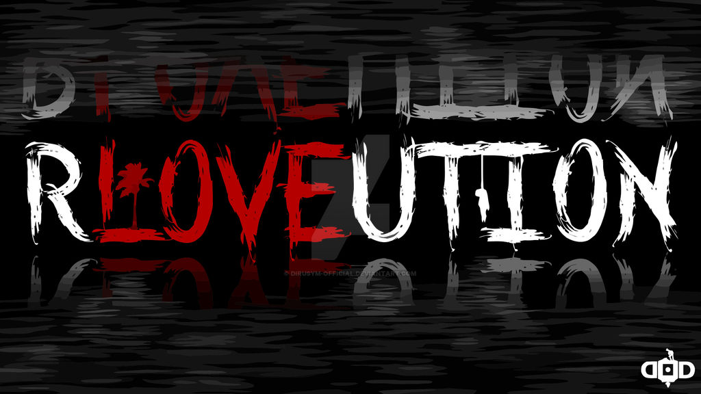 Reloveution by Dirusym-official on DeviantArt