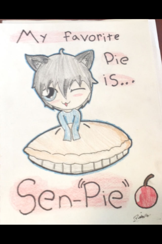 Sen-'Pie'!!!!!!!! by VictoriaValentine101 on DeviantArt