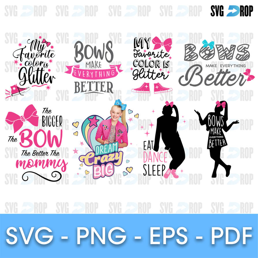 Jojo Siwa Quotes Bundle SVG by svgdrop on DeviantArt
