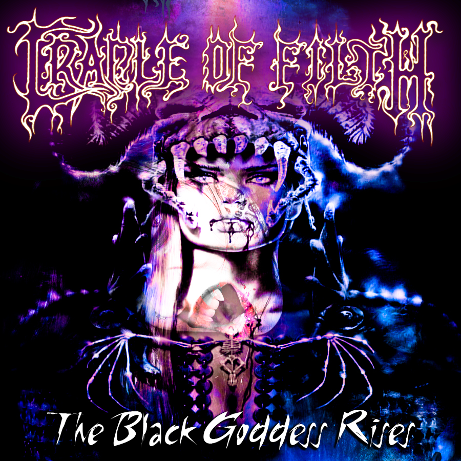 Cradle of Filth: The Black Goddess Rises v.2 by TheLadyBlackWolf