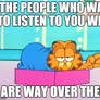 Garfield Doesn't Want To Hear You Whine