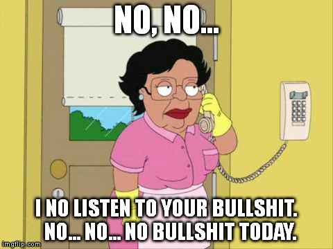 Consuela Doesn't Have Time For Your B.S.