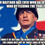 General Patton: Don't Feed The Trolls
