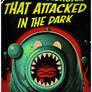 ''The Slime Monster That Attacked...'' Poster