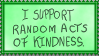 Random acts of Kindness