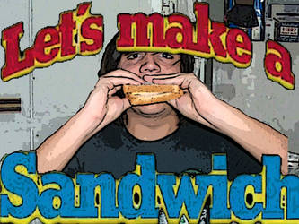 Let's make A Sandwich