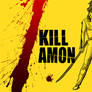 KILL AMON