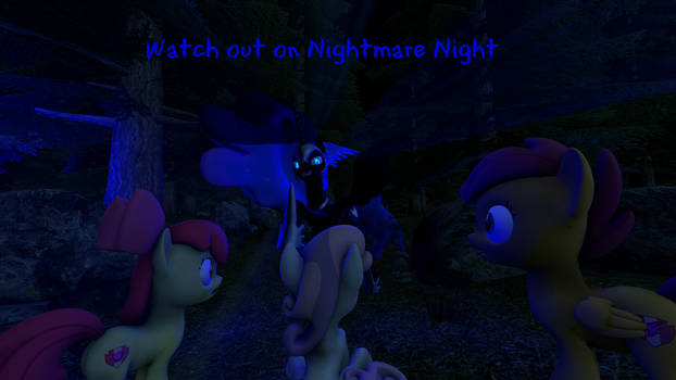 Watch out on Nightmare Night