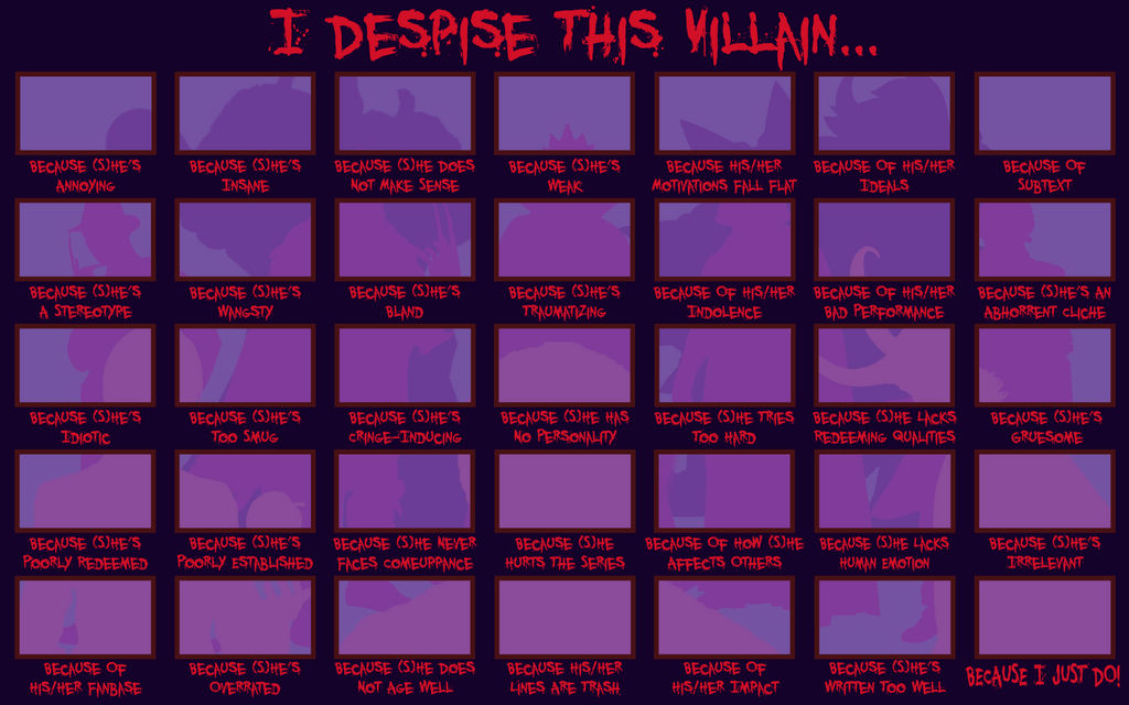 I Despise This Villain Meme Template By Sukoshi13 On Deviantart I Despise This Villain Meme Template By Sukoshi13 On Deviantart