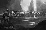 Painting with Value Video Tutorial