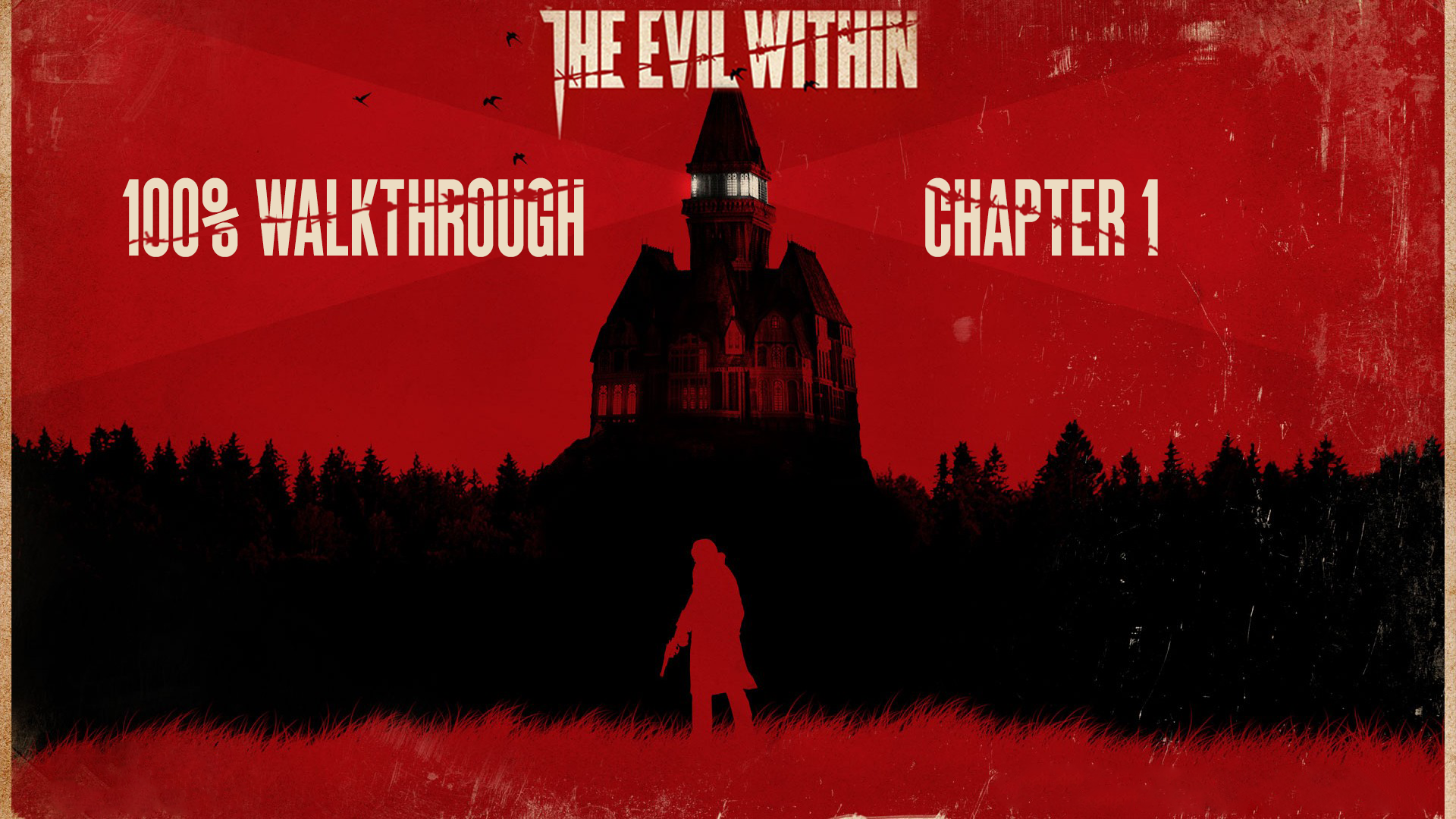 The Evil Within | 100% Walkthrough