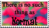 No such thing as Normal stamp by stamps-club