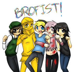 BROFIST!