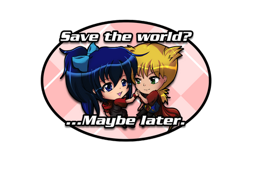 GM Chibi - Save the world? ...Maybe later.