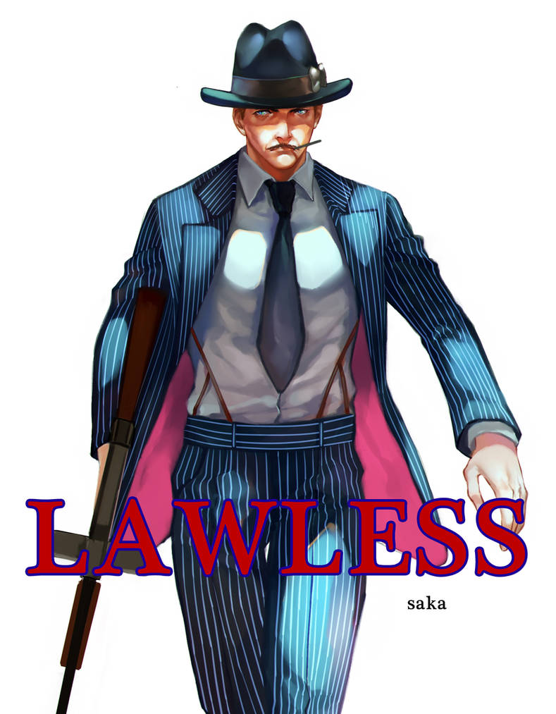 Lawless by redsaka on DeviantArt