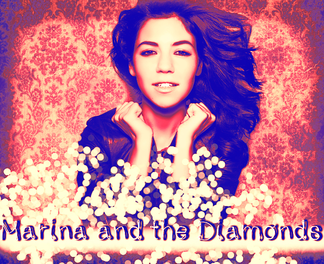 Marina and the Diamonds