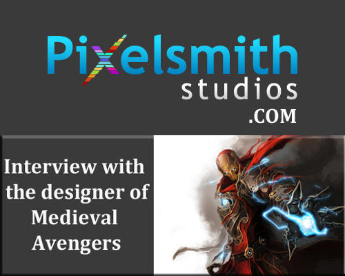 Interview with Designer of Medieval Avengers