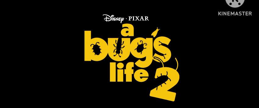 A Bug's Life 2 (2022) - Logo by Eliascarsjohnson1 on DeviantArt