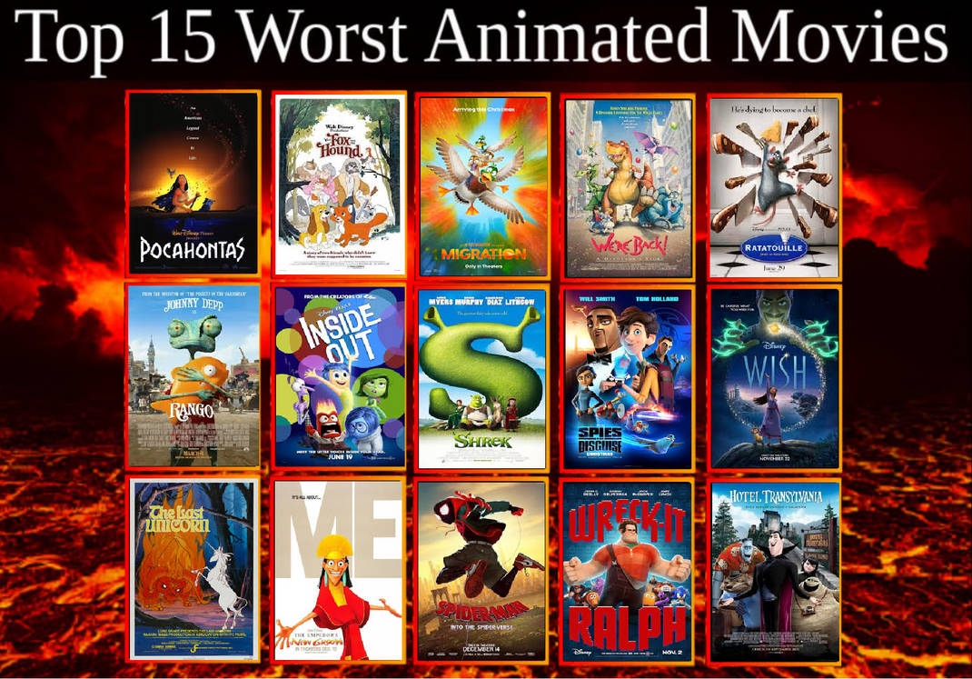 My Top 15 Worst Animated Movies Part 1 by HaroldFlanch2011 on DeviantArt