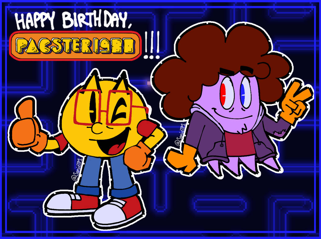 Pacster Deviantart Rage Happy Birthday, Pacster1980!!! (ft. me as a ghost) by SonicThePlayer1 ...
