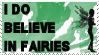 I Do Believe in Fairies Stamp