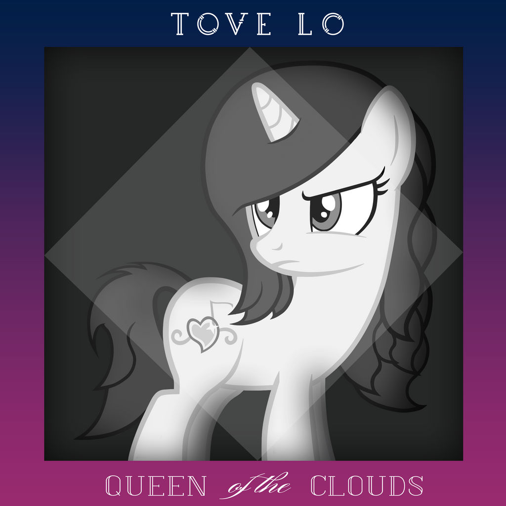 Tove Lo Pony: Queen of the Clouds