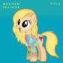 Meghan Trainor Pony: Title