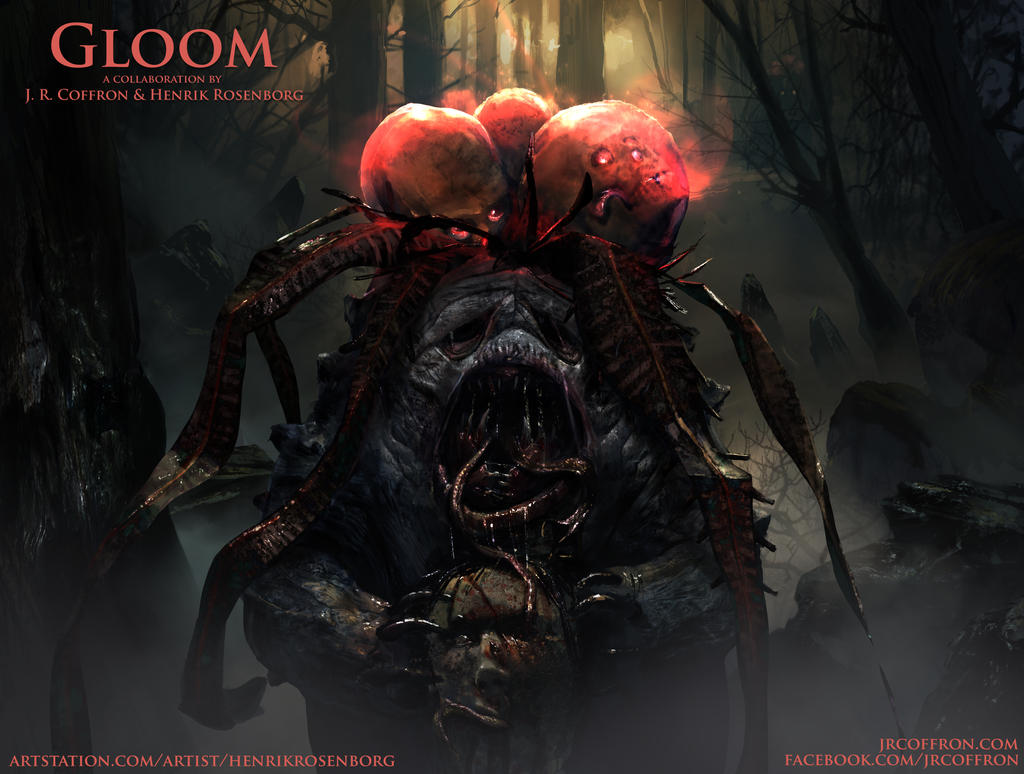 Gloom by JRCoffronIII on DeviantArt Gloom by JRCoffronIII on DeviantArt