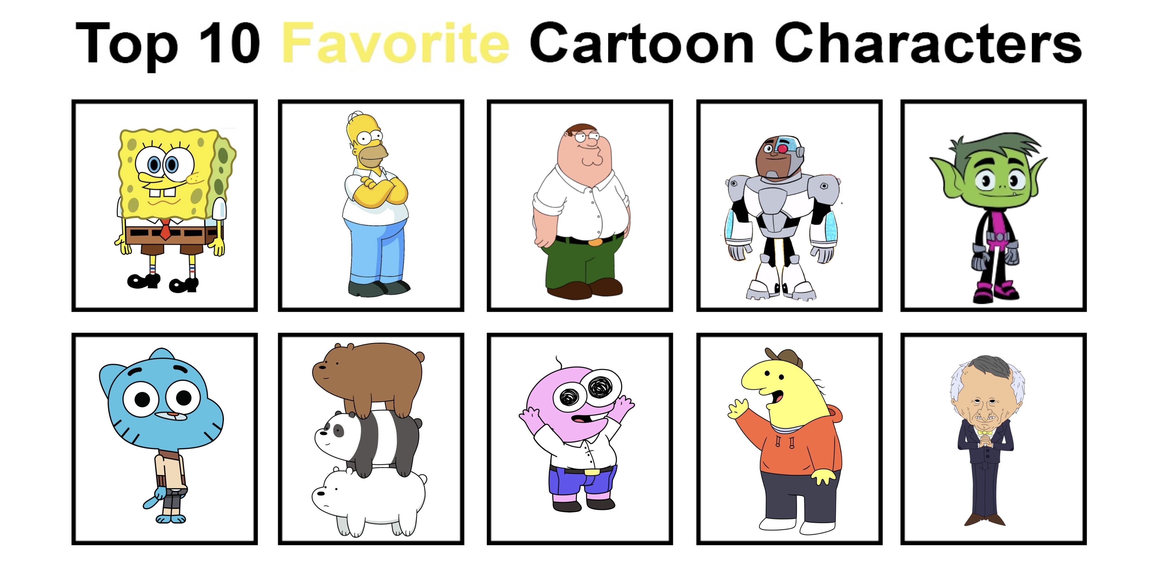 Compile Cartoon My Top 10 Favorite Cartoon Characters Vol. 1 by JohnHugh20 on DeviantArt