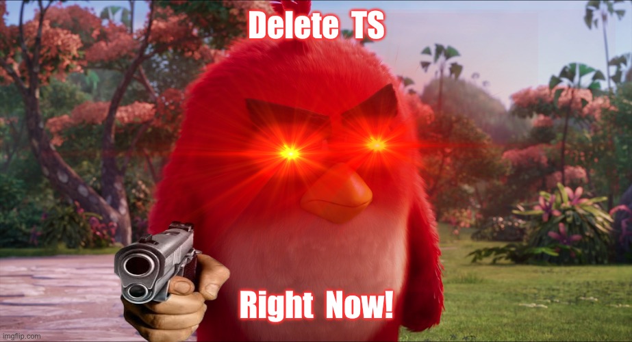 Remove Red Meme Movie Red Delete TS Right Now! Meme by JohnHugh20 on DeviantArt