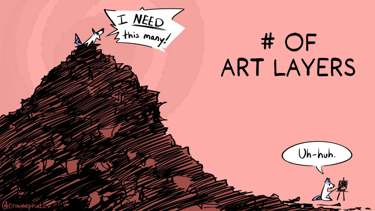 Too Many Layers Too Many Layers by CrownePrince on DeviantArt