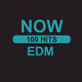 Now 100 Hits EDM