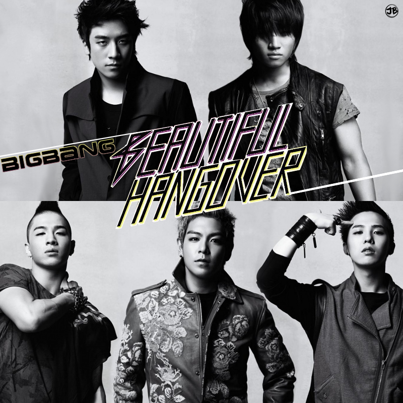 Big Bang - Beautiful Hangover