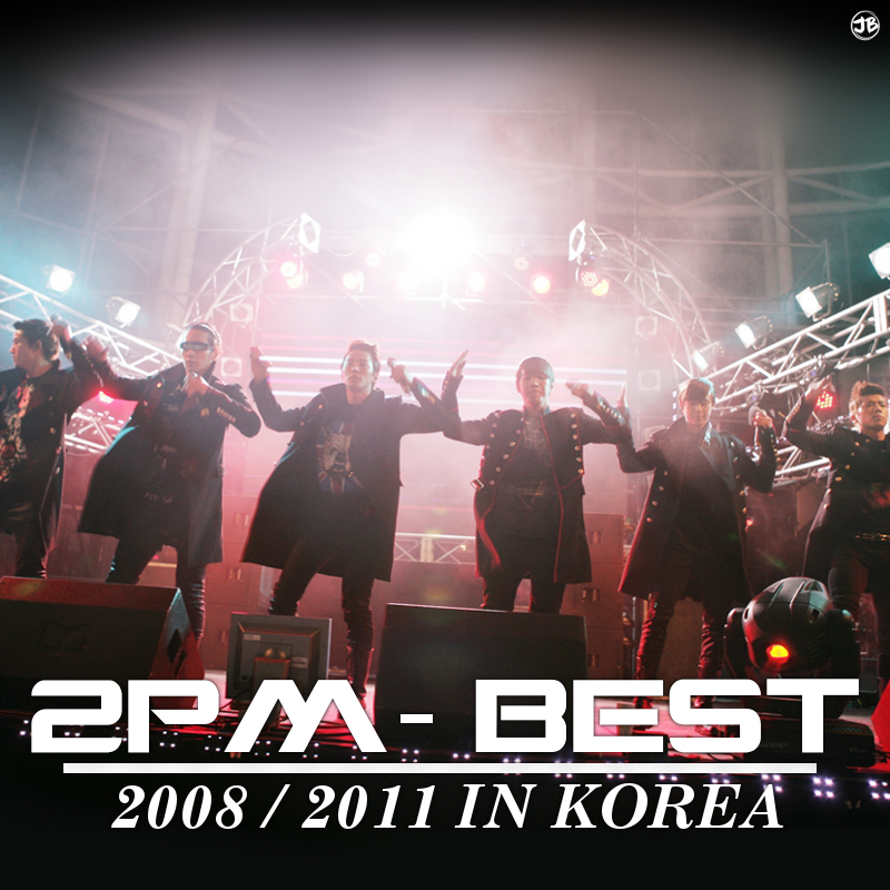 2PM - Best Of 2008 / 2011 In Korea