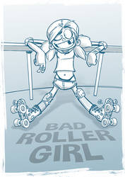 Bad Roller Girl